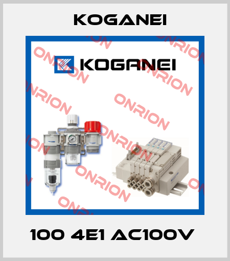 100 4E1 AC100V  Koganei