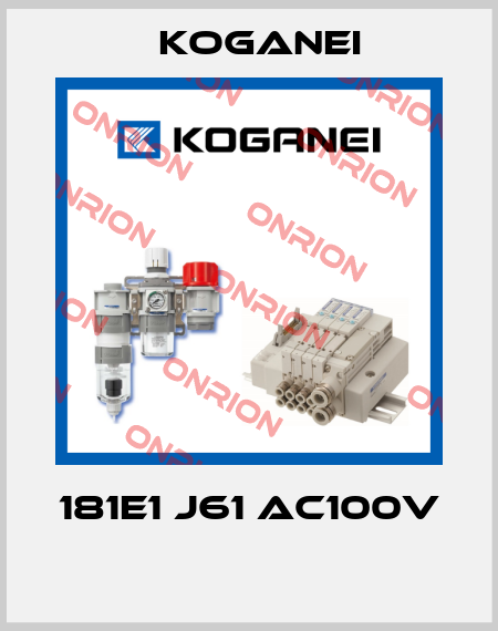 181E1 J61 AC100V  Koganei