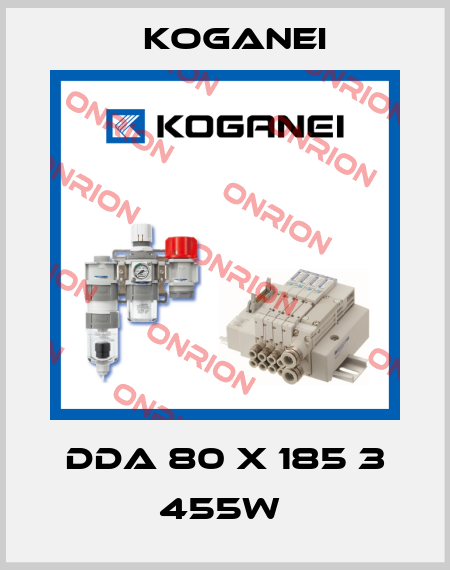 DDA 80 X 185 3 455W  Koganei