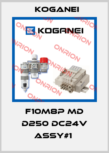 F10M8P MD D250 DC24V ASSY#1  Koganei