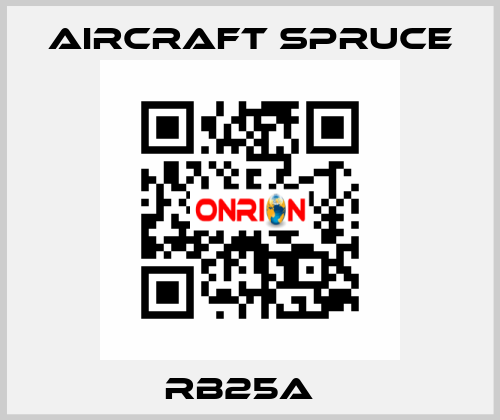 RB25A   Aircraft Spruce