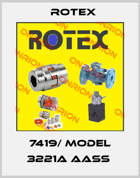 7419/ MODEL 3221A AASS  Rotex