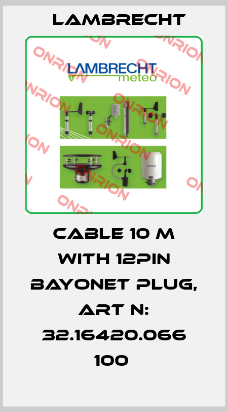 Cable 10 m with 12pin bayonet plug, Art N: 32.16420.066 100  Lambrecht