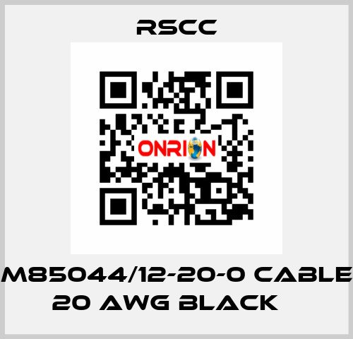 M85044/12-20-0 Cable 20 AWG BLACK    RSCC