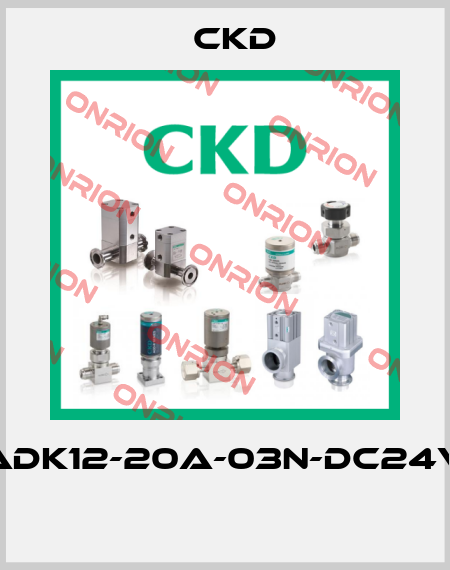ADK12-20A-03N-DC24V  Ckd