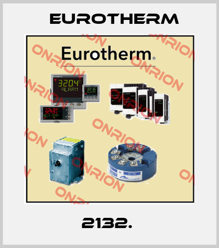 2132.  Eurotherm