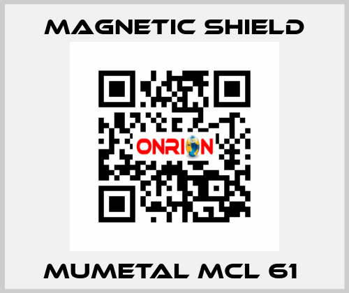 Mumetal MCL 61  Magnetic Shield