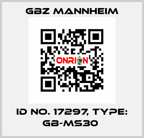 Id No. 17297, Type: GB-MS30  GBZ MANNHEIM