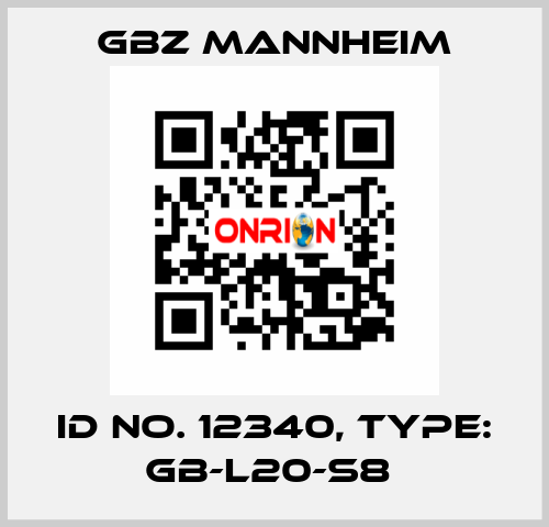 Id No. 12340, Type: GB-L20-S8  GBZ MANNHEIM