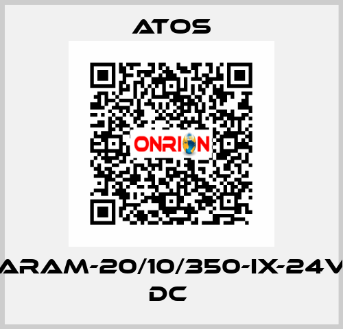 ARAM-20/10/350-IX-24V DC  Atos
