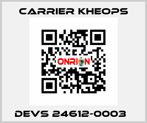 DEVS 24612-0003   Carrier Kheops