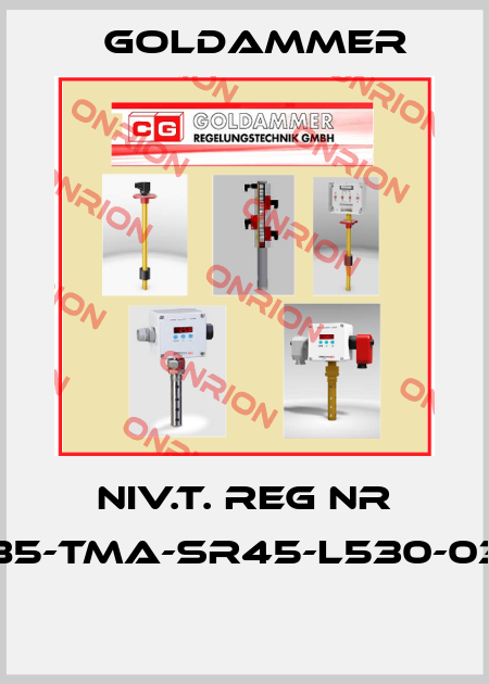 Niv.T. Reg NR 85-TMA-SR45-L530-03  Goldammer