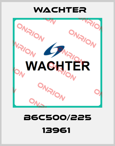 B6C500/225 13961  Wachter