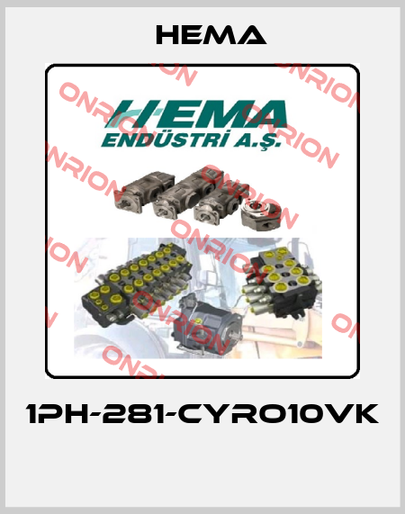 1PH-281-CYRO10VK  Hema