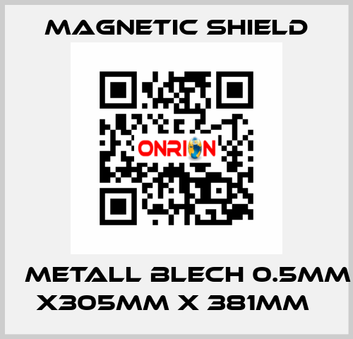 μ Metall Blech 0.5mm x305mm x 381mm  Magnetic Shield