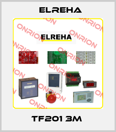TF201 3M  Elreha