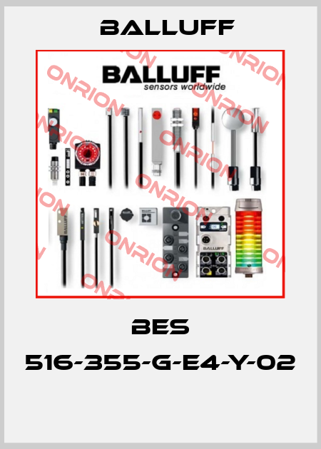 BES 516-355-G-E4-Y-02  Balluff