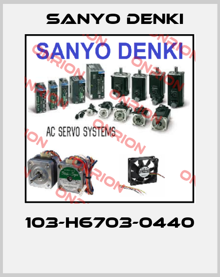 103-H6703-0440  Sanyo Denki