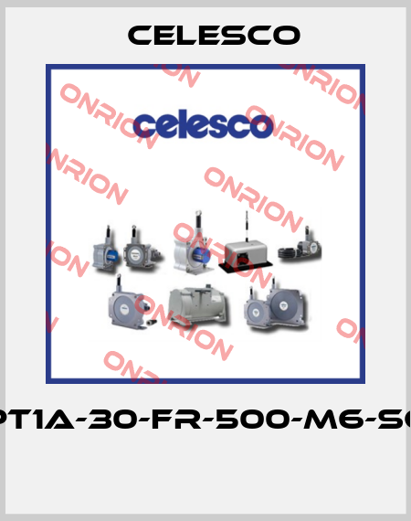 PT1A-30-FR-500-M6-SG  Celesco