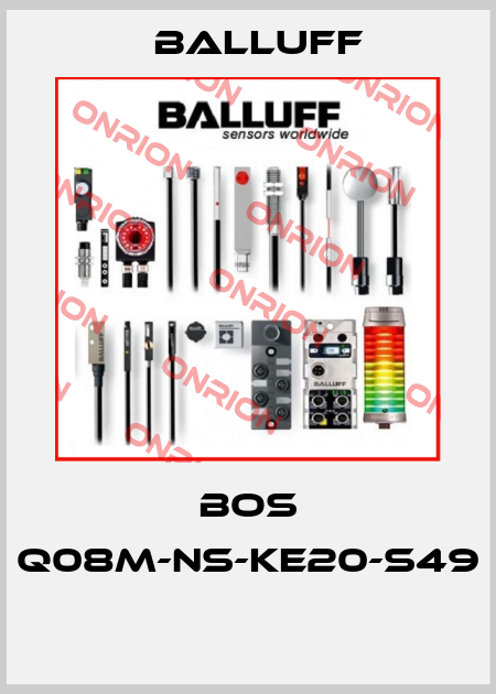 BOS Q08M-NS-KE20-S49  Balluff