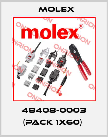 48408-0003 (pack 1x60)  Molex