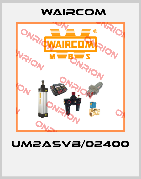 UM2ASVB/02400  Waircom