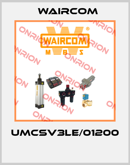 UMCSV3LE/01200  Waircom