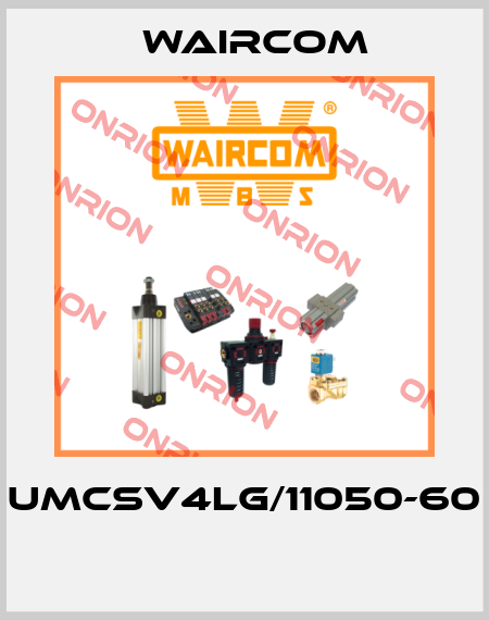 UMCSV4LG/11050-60  Waircom