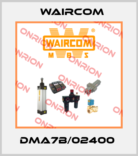 DMA7B/02400  Waircom