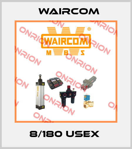8/180 USEX  Waircom