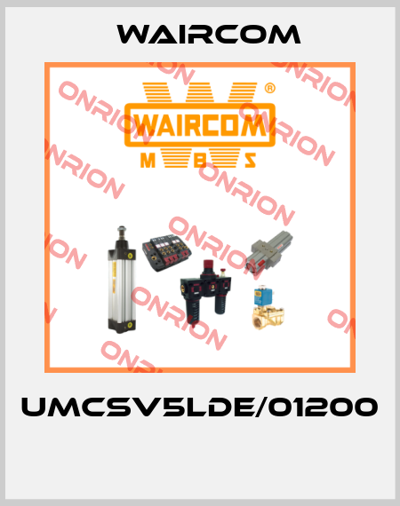 UMCSV5LDE/01200  Waircom