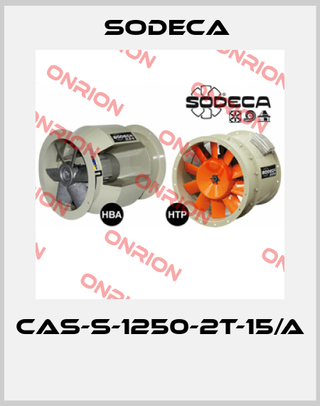 CAS-S-1250-2T-15/A  Sodeca