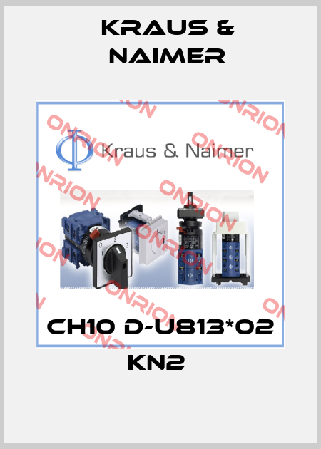 CH10 D-U813*02 KN2  Kraus & Naimer