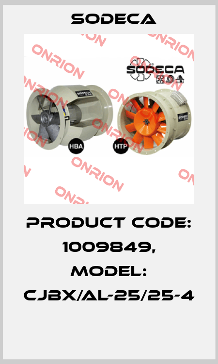 Product Code: 1009849, Model: CJBX/AL-25/25-4  Sodeca