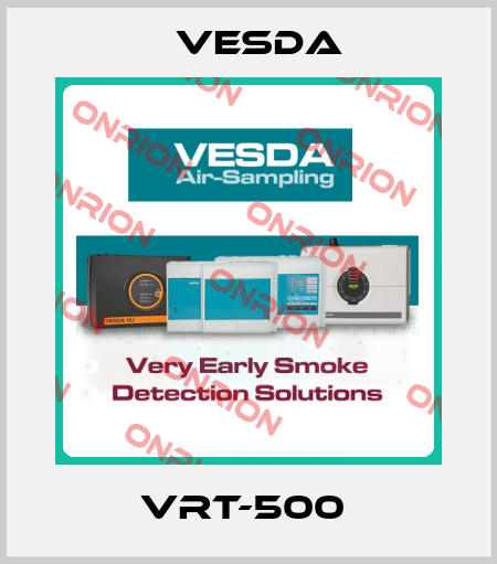 VRT-500  Vesda