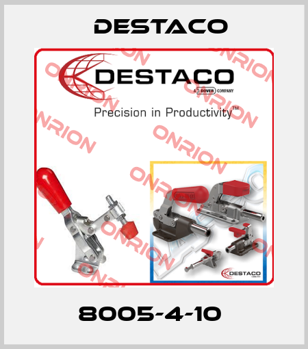 8005-4-10  Destaco