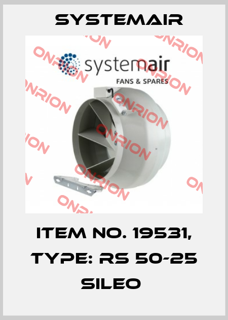 Item No. 19531, Type: RS 50-25 sileo  Systemair