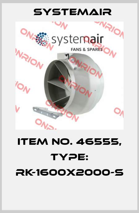 Item No. 46555, Type: RK-1600x2000-S  Systemair