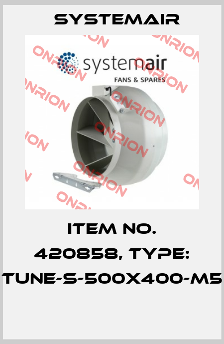 Item No. 420858, Type: TUNE-S-500x400-M5  Systemair