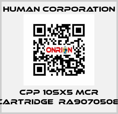 CPP 10SX5 MCR CARTRIDGE  RA9070508  Human Corporation