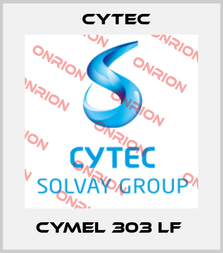 CYMEL 303 LF  Cytec