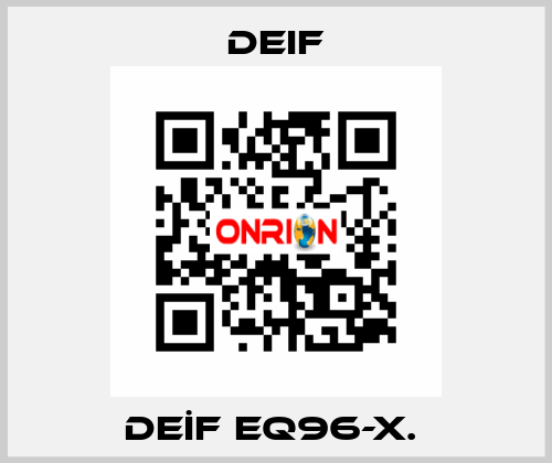 DEİF EQ96-X.  Deif