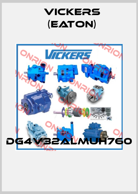 DG4V32ALMUH760  Vickers (Eaton)