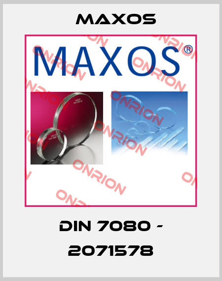 DIN 7080 - 2071578 Maxos