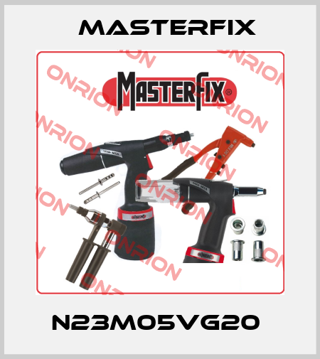 N23M05VG20  Masterfix