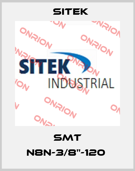 SMT N8N-3/8"-120  SITEK