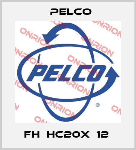 FH‐HC20X‐12  Pelco