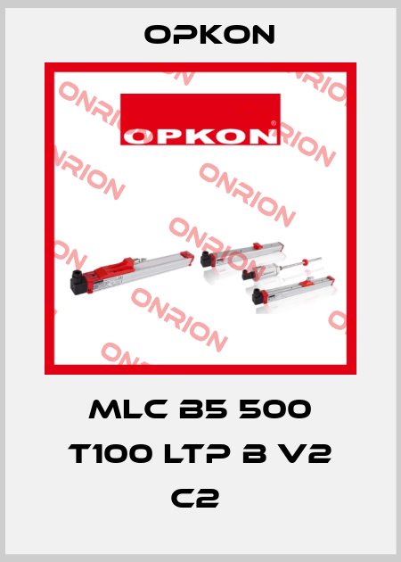 MLC B5 500 T100 LTP B V2 C2  Opkon