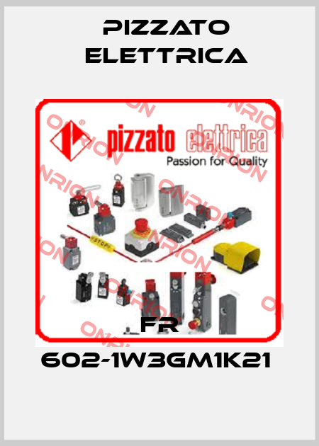 FR 602-1W3GM1K21  Pizzato Elettrica