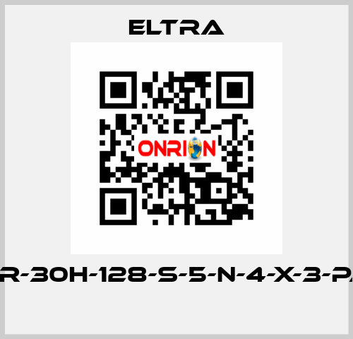 ER-30H-128-S-5-N-4-X-3-PA  Eltra